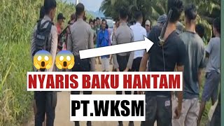 nyaris baku hantam setelah salasatu aparat memancing emosi dgn menodongkan senjata.pt.wksm