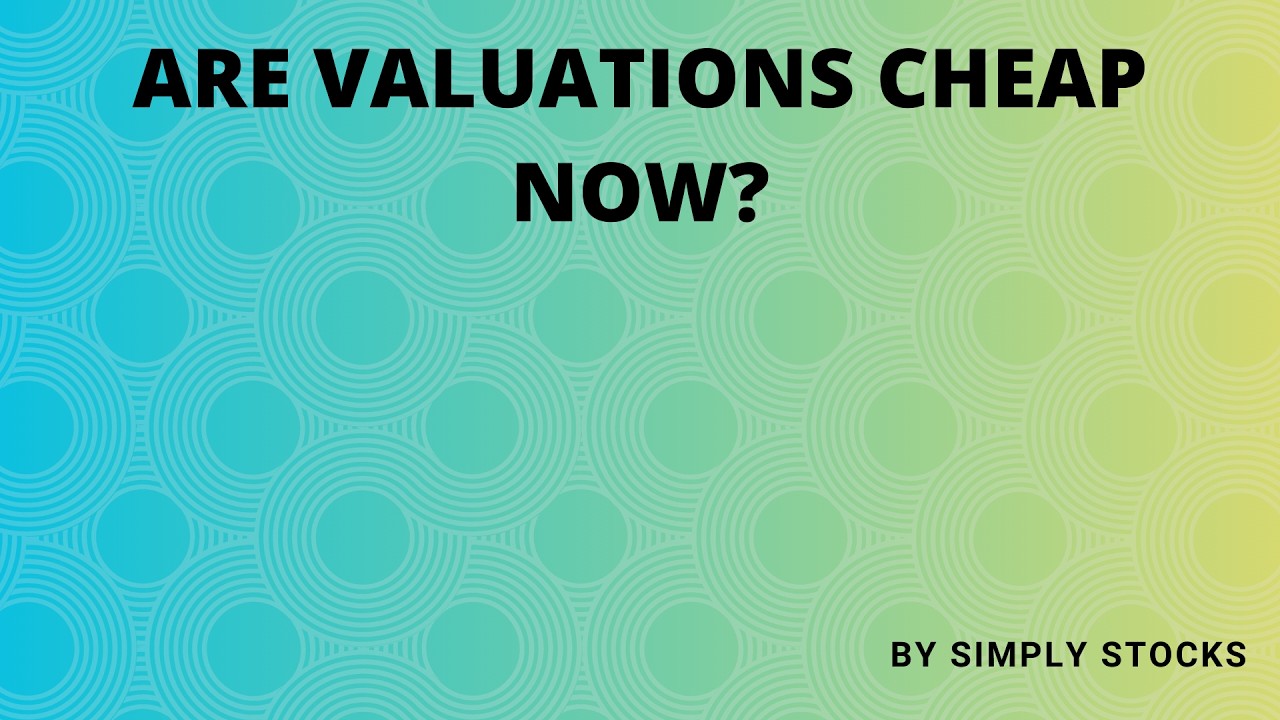 Markets in a bear grip. How are the valuations?