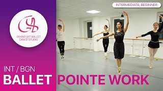 POINTE WORK BALLET CLASS / INTERMEDIATE, BEGINNERS #pointeshoes #ballet