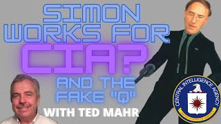 Simon Parkes Works For the CIA? And The Fake Q With Ted Mahr