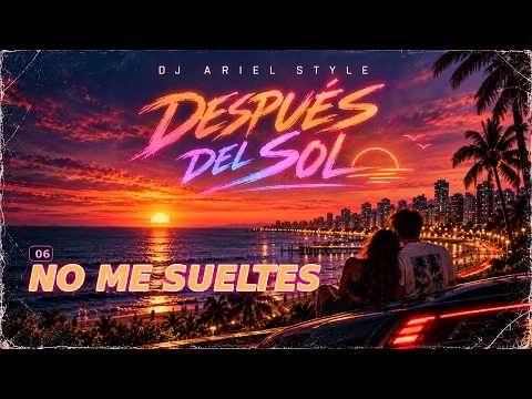 06 - DON'T LET ME GO [After the Sun]
