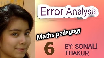ERROR ANALYSIS  II  MATHS PEDAGOGY FOR CTET II ACCORDING TO LATEST SYLLABUS...