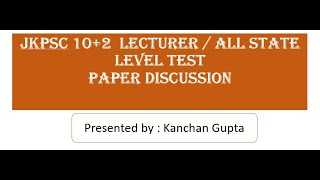 JKPSC 10+2 Lecturer /All State Level Test #jkpsc  #wbssc #ugcneteducation