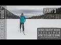 Intro to Classic XC Skiing (Part 3): Learning to Transfer Your Weight and Glide