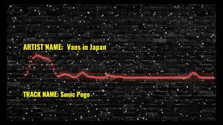 Download Lagu Sonic Pogo l Music with no Copyright l Genre: Rock l Artist: Vans in Japan MP3