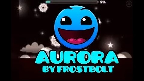 Aurora I IIFrostII (Used to be Frostbolt) COMPLETE