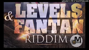 LEVELS AND FANTAN RIDDIM MIXTAPE BY DJ NUNGU(OCTOBER 2018)