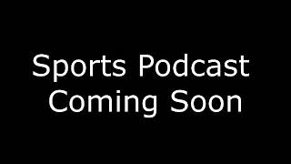 Sports Podcast Trailer || Coming Soon ||