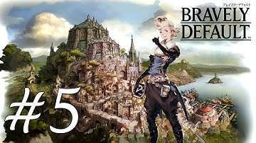 Bravely Default Gameplay Walkthrough Part 5 - Centro Keep [English][N3DS]