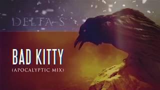 Bad Kitty (Apocalyptic Mix) // Electro Industrial Rock