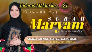 SURAT MARYAM UNTUK IBU HAMIL - Tadarus Ramadhan 2024 - Kuntriksi Ellail