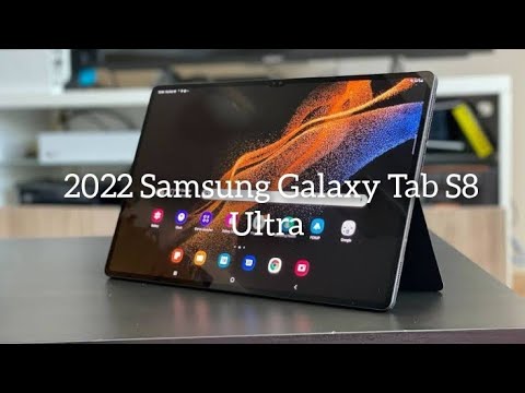 2022 Samsung Galaxy Tab S8 Ultra...Space For Limitless Possibilities