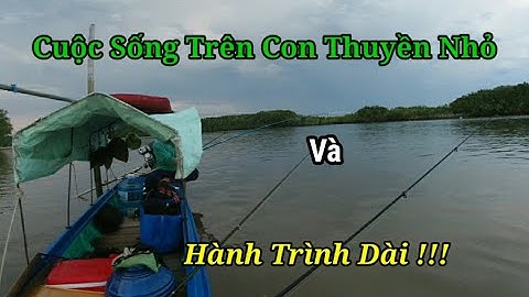 Chuẩn Bị Cho Chuyến Đi Dài Và Sống Trên Chiếc Thuyền Nhỏ Xíu l Nghiệp Vũng Tàu Vlog #82