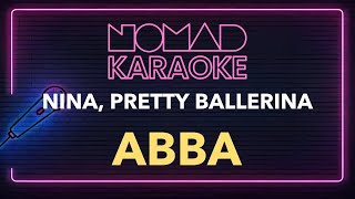 Abba - Nina, Pretty Ballerina Karaoke
