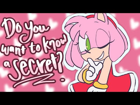 Do You Want To Know A Secret? - [SONAMY ANIMATION]