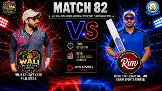 Wali C C Bhallessa🆚Rocket  Karim Sports Nagpur|MatchNo.82|16thGufran MemorialT20Championship2026LIVE screenshot 1