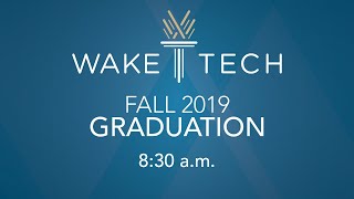 2019 Fall Graduation, 8:30 a.m.