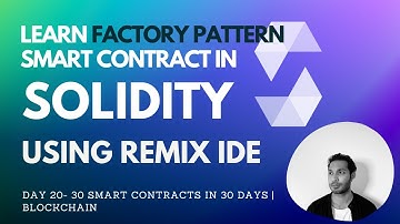 A Contract that Creates other Contracts | 🏭  Factory  Pattern is Solidity | Day 20