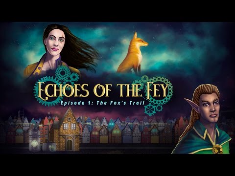 Echoes of the Fey Episode 1: The Fox's Trail - Trailer (Greenlight Version)