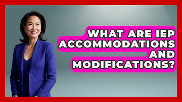 What Are IEP Accommodations And Modifications? - Aspiring Teacher Guide