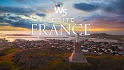 W5: France's best-kept secret in North America