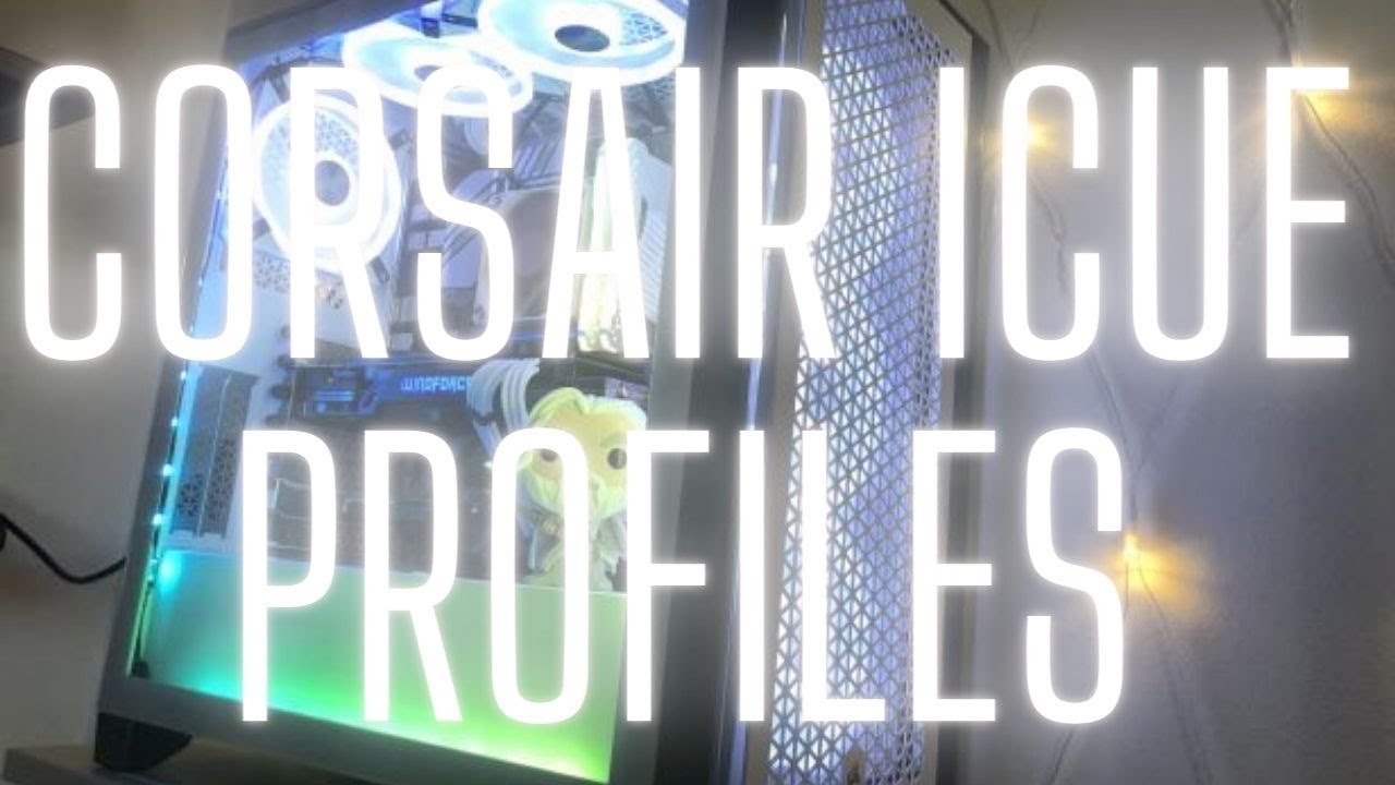 White Build Corsair iCUE Lighting Profiles YouTube