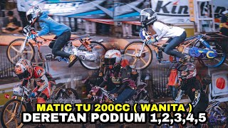 FULL RACE!!! MATIC TU 200cc ( WANITA )