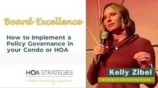 Board Excellence: How to Implement a Policy Governance Model