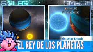 CÓMO DESBLOQUEAR el PLANETA MAS GRANDE de Solar Smash