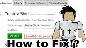 Easy Fix Upload Failed Did You Use Template 2019 Roblox Tutorial Youtube - how to fix upload fail did you use template in roblox 2019 youtube