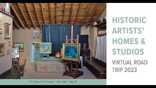 Historic Artists' Homes & Studios Virtual Road Trip: Couse-Sharp Historic Site