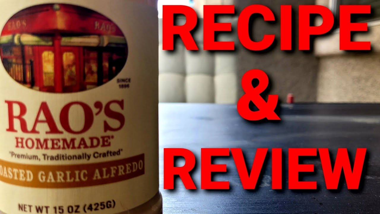 Rao's Roasted Garlic Alfredo Sauce Review YouTube