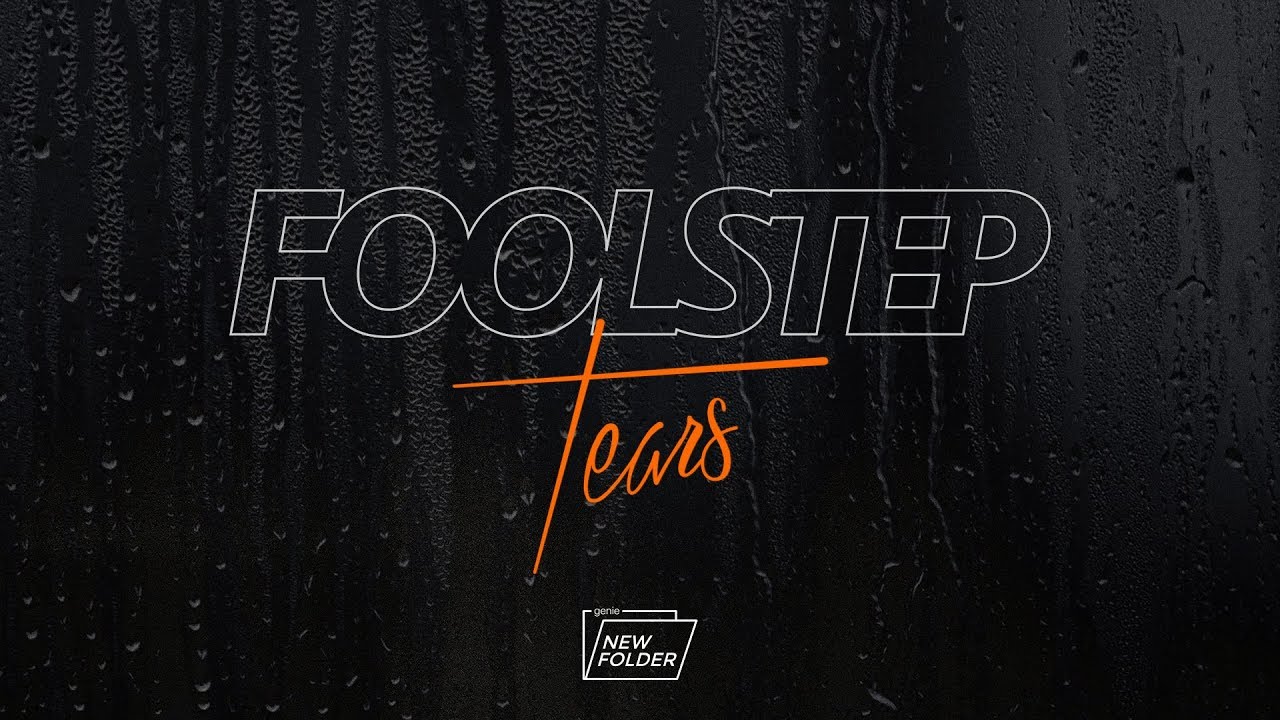 TEASER MV Tears - Fool Step พร้อมกัน 11.07.19「new folder」