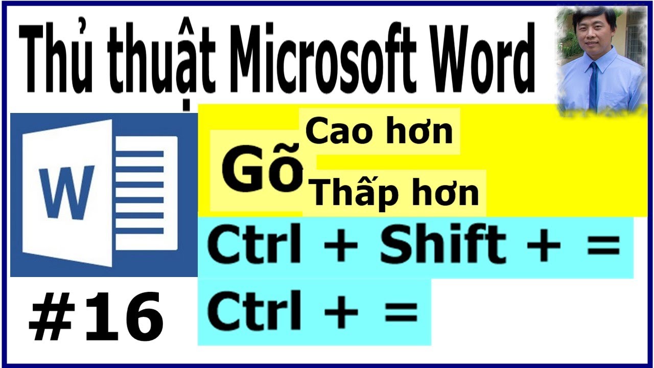 Thủ thuật Microsoft Word #16 – Gõ nhanh cao hơn, thấp hơn so với dòng #shorts