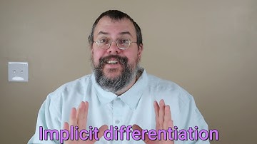 Calculus 1 -- Implicit differentiation -- Overview