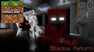 Minecraft: Bedrock Edition [PC] | Null: Shadow Return | Gameplay | #30