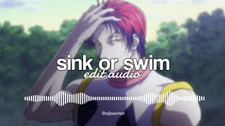 « sink or swim » castor troy || edit audio.