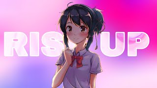 Rise Up - Your Name (Official AMV)