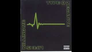 Type O Negative - Less than zero