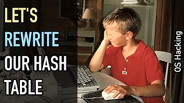 OS hacking: Implementing a better hash table