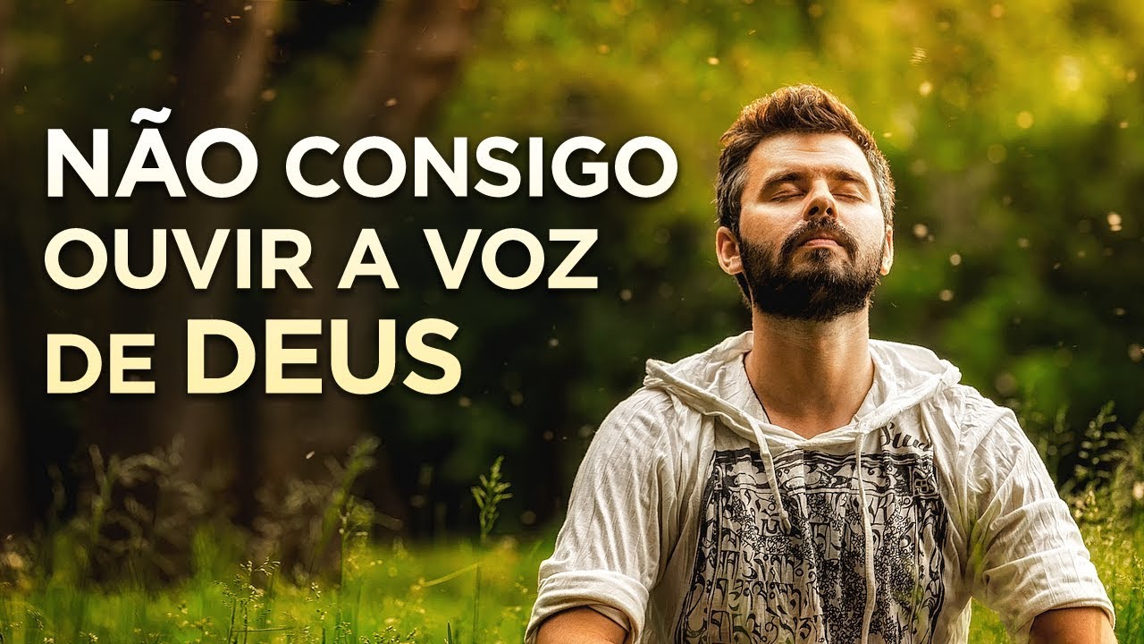 3 COISAS QUE TE IMPEDEM DE ESCUTAR A VOZ DE DEUS – Momento com Deus