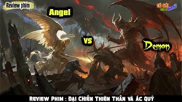 [Review Phim] Cuộc Đại Chiến giữa Thiên Thần và Ác Quỷ thời Hiện đại