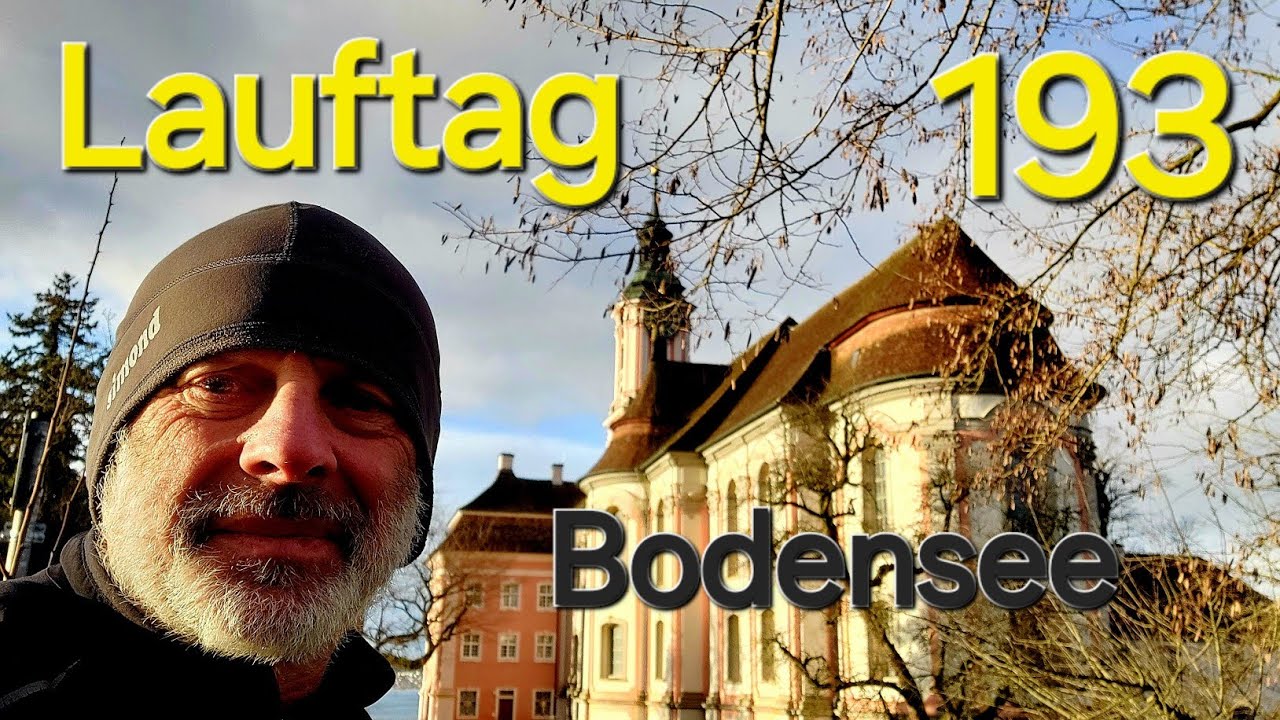 Lauftag 193 (Basilika Bernau, Bodensee) 