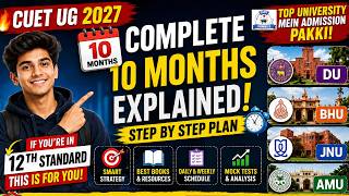 CUET UG 2027 | Complete 10 months Explained | Top University mai Admission Pakki #cuet #cuet2027