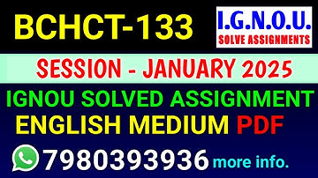 BCHCT-133 solved assignment 2025 | BCHCT-133 solved assignment 2025 | Ignou BCHCT-133 in English
