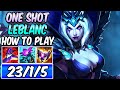 How to play leblanc mid  oneshot  best build  runes  diamond player guide  league of legends