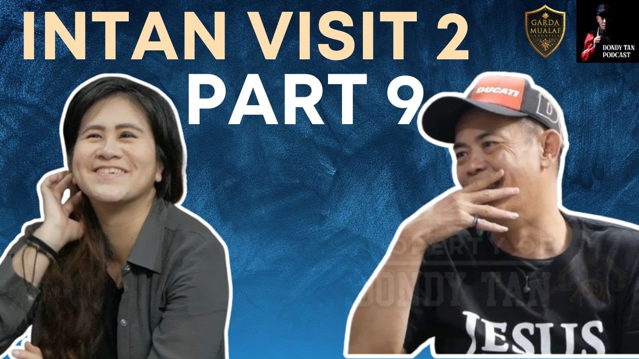 Intan Visit 2 Part 9
