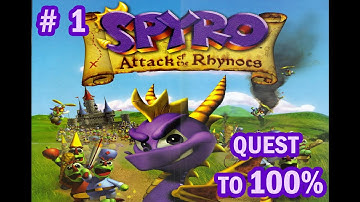 Quest to 100% ((Spyro: Attack Of The Rhynocs)) Not Going To Lie, Little Confused Here - Part 1 / 7