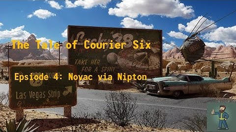 Novac via Nipton - The Tale of Courier Six Episode 4 (They Went That-A-Way Part 2) (FNV)