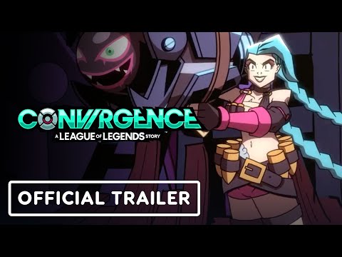 CONVERGENCE: A League of Legends Story - Official Launch Trailer